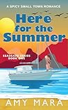 Here for the Summer