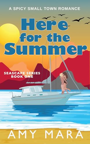 Here for the Summer (Seascape #1)