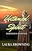 Untamed Spirit: Freedom's F...