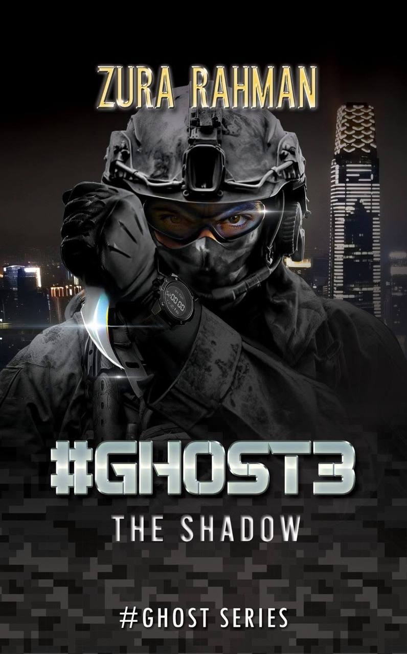 #Ghost 3 : The Shadow