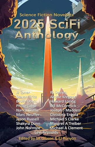 2025 SciFi Anthology: The Science Fiction Novelists (Kindle Edition)