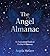 The Angel Almanac: An Inspi...