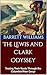 The Lewis and Clark Odyssey...