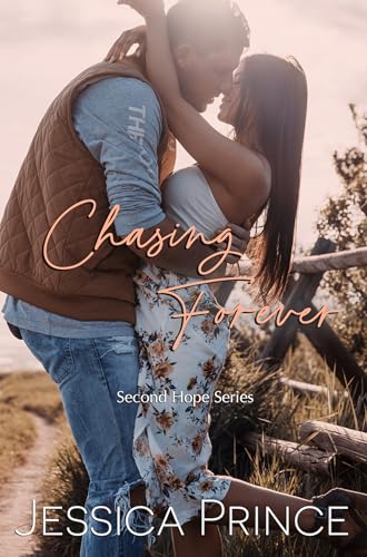 Chasing Forever (Second Hope #4)