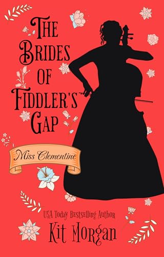 Miss Clementine (The Brides of Fiddler's Gap Book 11)