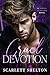 Cruel Devotion by Scarlett Shelton