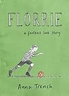 Florrie by Anna Trench