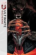 Ultimate Wolverine (2025-) #5