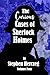 The Curious Cases of Sherlock Holmes - Volume Four