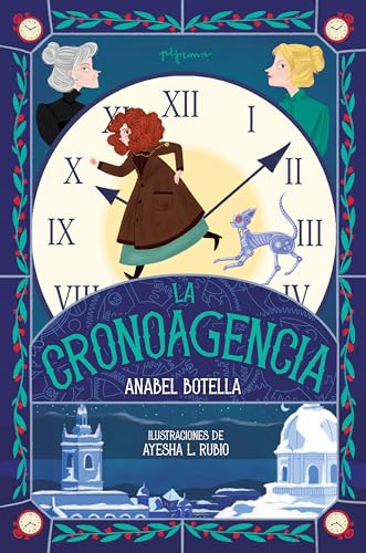 La Cronoagencia (Spanish Edition)