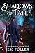 Shadows of Fate (Woven Fates Book 2)