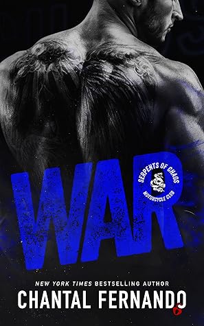 War (Serpents of Chaos MC #1)