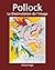 Pollock: L'expressionnisme ...