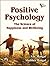 POSITIVE PSYCHOLOGY: THE SC...