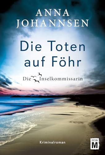 Die Toten auf Föhr (Die Inselkommissarin 12) (German Edition)
