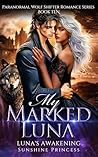 My Marked Luna: L...