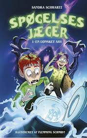 En uønsket arv (Spøgelsesjæger, #1)