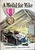 Medal for Mike