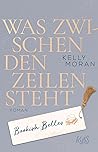 Was zwischen den Zeilen steht by Kelly Moran