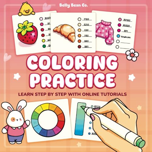 Coloring Practice Book for Adults: Master Blending, Shading & Patterns with Fun Coloring Exercise: A Creative Workbook to Improve Your Coloring Skills with Color Theory, Swatches, Blending Techniques & Cute Designs (Paperback)