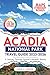 Acadia National Park Travel...