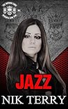 Jazz: A Forced Proximity British Biker MC Romance (Northern Kings MC Book 5) (The Northern Kings MC Series)