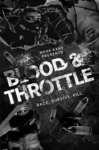 Blood & Throttle (Kindle Edition)