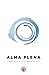 Alma Plena: Portales a la p...