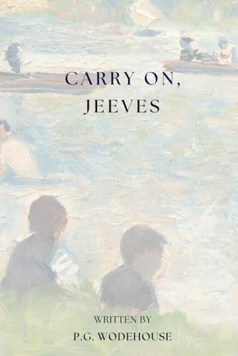 Carry On, Jeeves