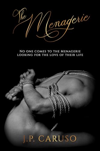 The Menagerie (Kindle Edition)