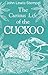 The Curious Life of the Cuckoo