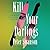 Kill Your Darlings