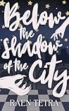 Below the Shadow of the City (Hidden Love)
