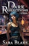 Dark Reflections: The Nexus Season One - Episode Seven (The Nexus Season One: Unseen World Book 7) Dark Reflections: The Nexus Season One - Episode Seven (The Nexus Season One: Unseen World Book 7)