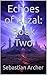 Echoes of Atzal: Book Two