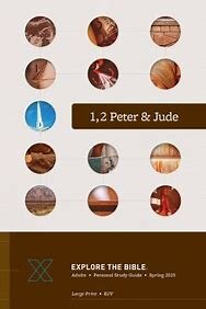 Explore the Bible: 1, 2 Peter & Jude