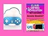 Cloud Gaming Revolution: Will Consoles Become Obsolete?: (Cloud gaming 2025, PlayStation Now, Xbox Cloud Gaming, future of video games)
