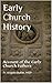 Early Church History: Accou...