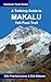 A Trekking Guide to Makalu by Sian Pritchard-Jones