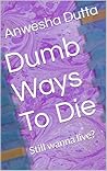 Dumb Ways To Die:...