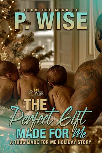 The Perfect Gift Made For Me (Kindle Edition)