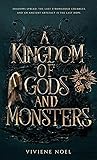 A Kingdom of Gods and Monsters