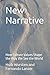 New Narrative: How Culture ...