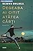 Degeaba ai citit atâtea cărți by Remus Boldea