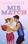 Mismatch by Laura Willud