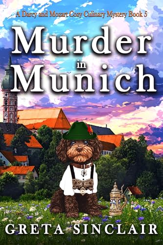 Murder in Munich (Darcy and Mozart)