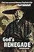 God's Renegade: Karl Gutzla...