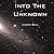 Into the Unknown
