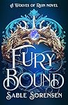Furybound by Sable Sorensen Furybound by Sable Sorensen