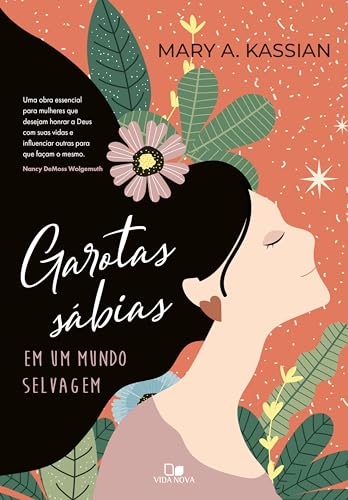 Garotas sábias em um mundo selvagem (Portuguese Edition)